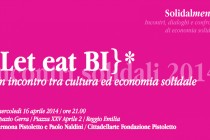 Mercoledì 16 aprile ore 21
Fondazione Pistoletto e DES Reggio Emilia ed il progetto culturale e di economia solidale “Let Eat Bi”